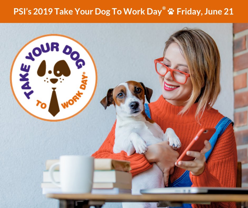 21st annual Take Your Dog To Work Day® to take place Friday, June 21 