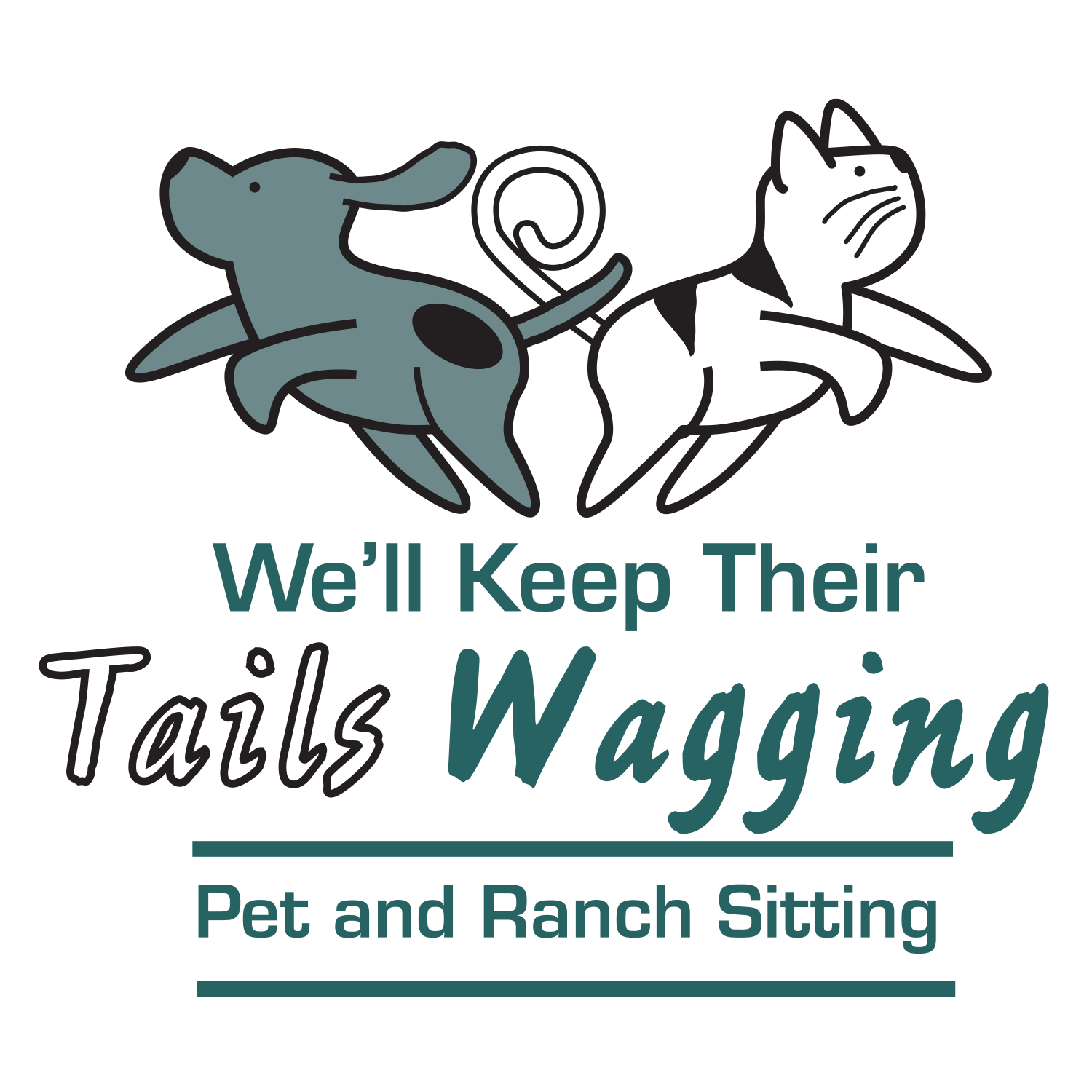 We’ll Keep their Tails Wagging Pet and Ranch Sitter